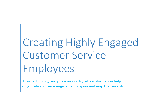 Creating Highly Engaged and Satisfied Employees - Whitepaper 1