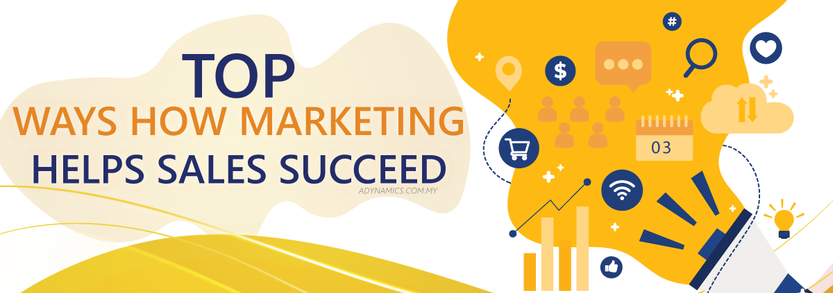 Top Ways Marketing Can Help Sales Succeed 1