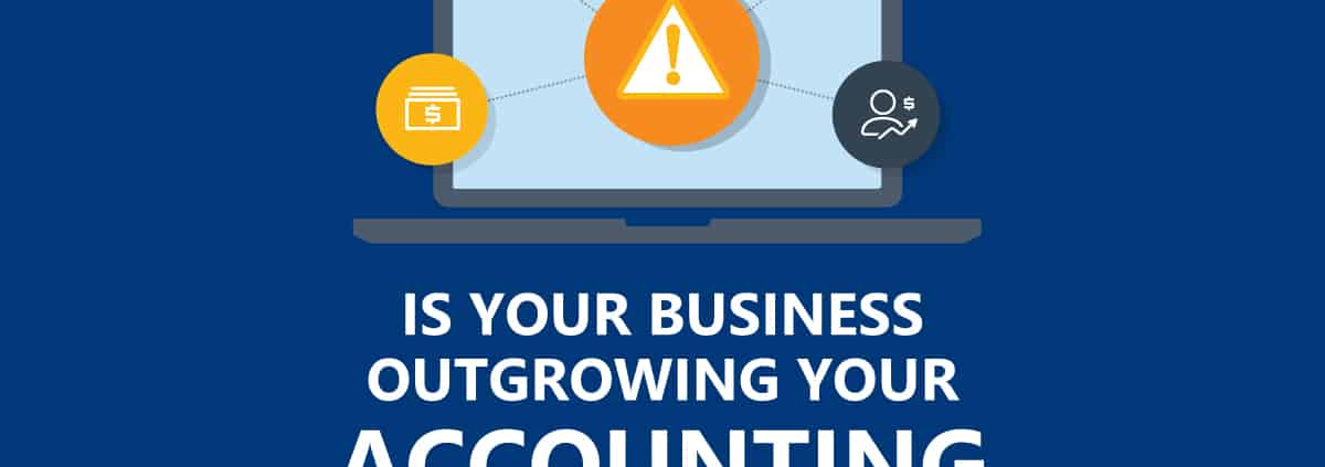 The Top Signs of Your Business Is Outgrowing Accounting Software? [Infographic] 1