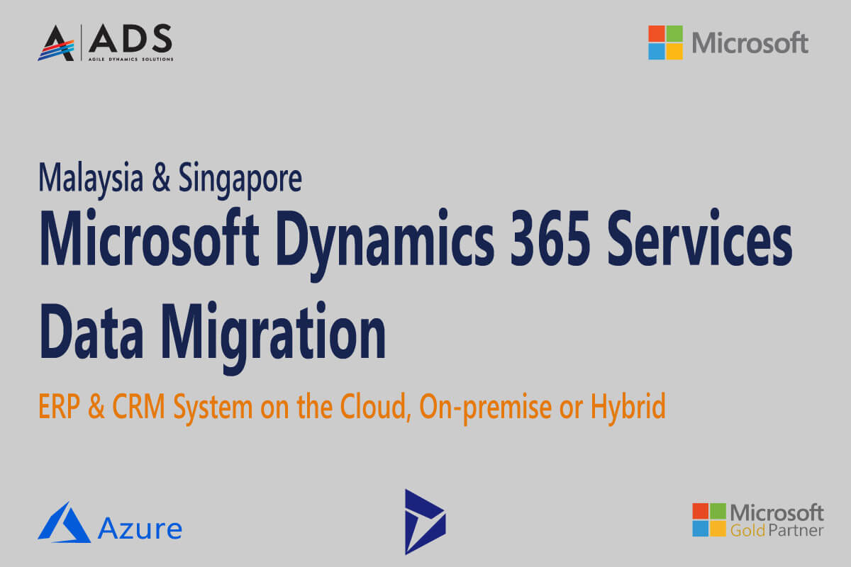 Dynamics 365 Data Migration Services in Malaysia - #1 Gold Microsoft ...
