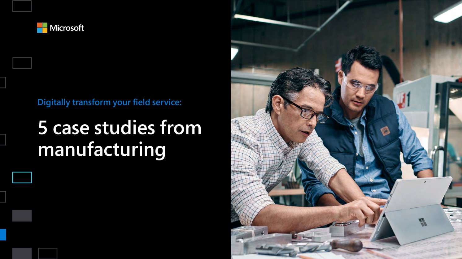Digitally Transform Your Field Service 5 Case Studies From Manufacturing