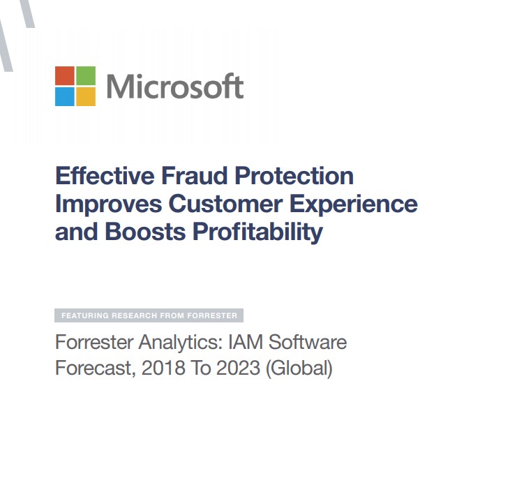 Effective Fraud Protection Improves customer experience and Boosts Profitability