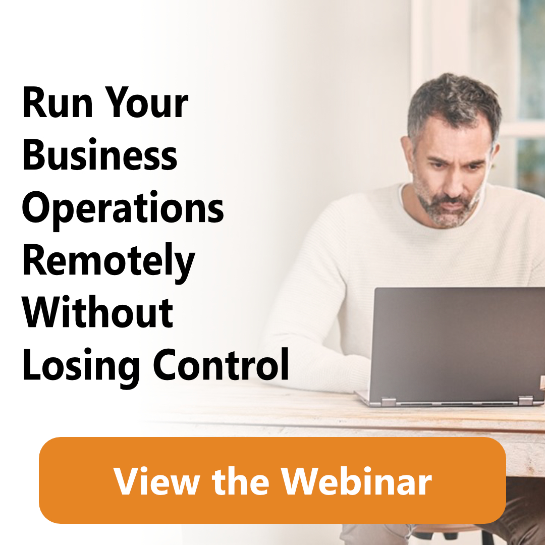 run your business operations remotely without losing control art